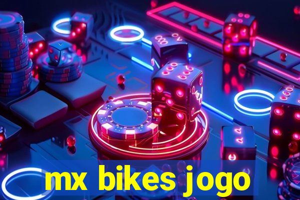 mx bikes jogo